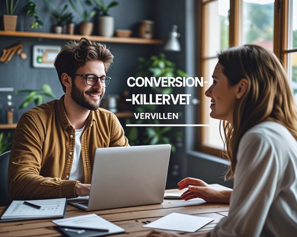 8 typische Conversion-Killer auf deutschen Unternehmensseiten (und wie man sie vermeidet)